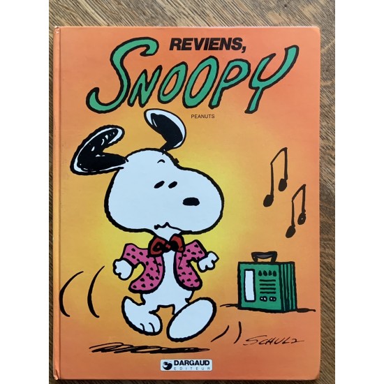 Peanuts - (DARGAUD) N01 - Reviens, Snoopy De Schulz
